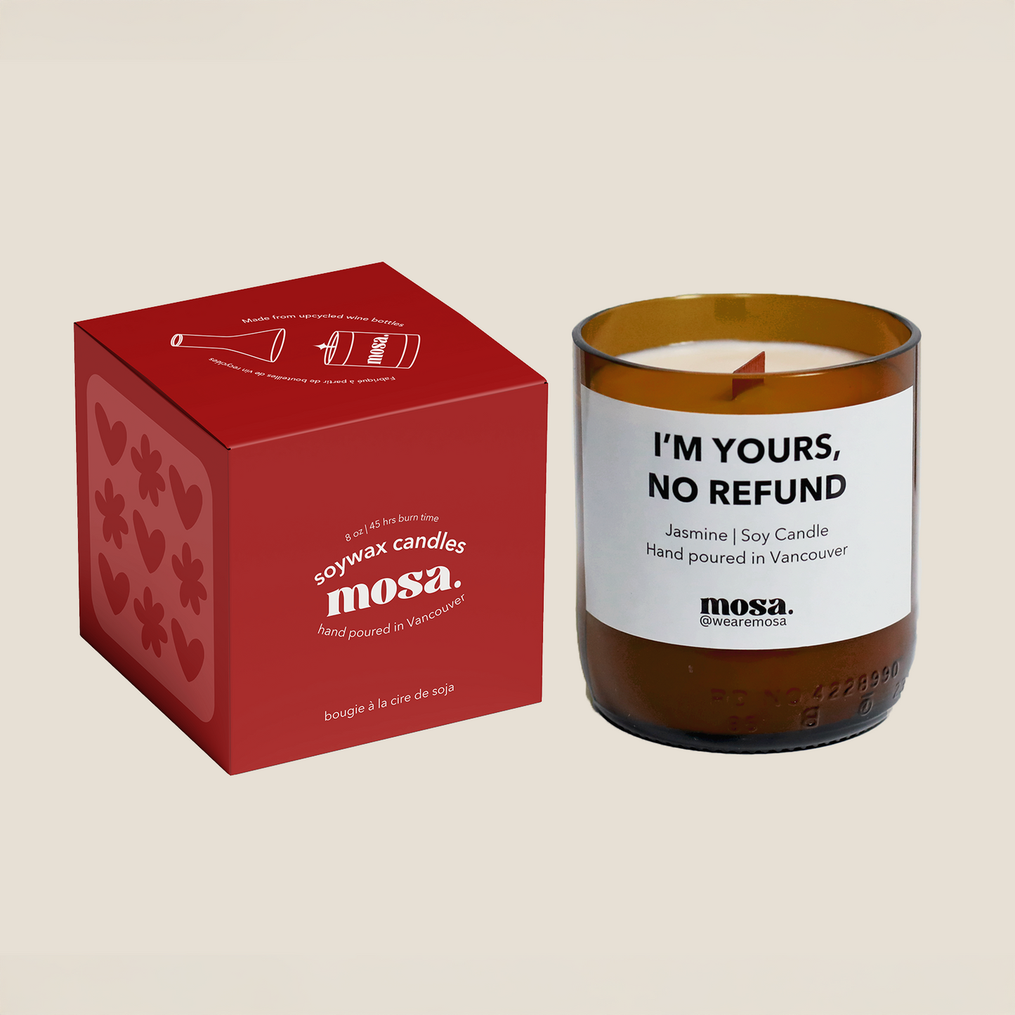 I'm yours, no refund - Valentine Special: 8oz