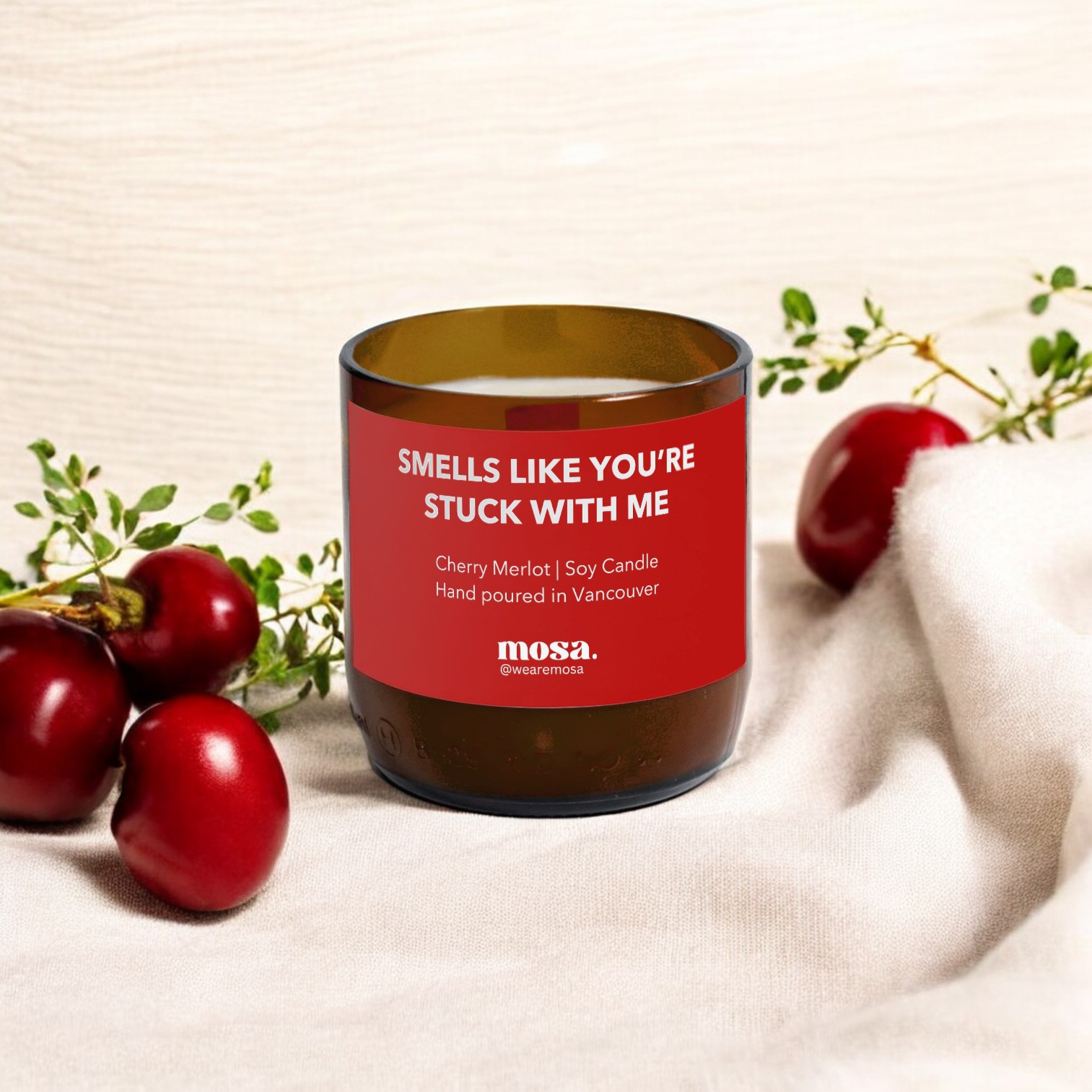 Smells like you're stuck with me - Valentine Special: 8oz